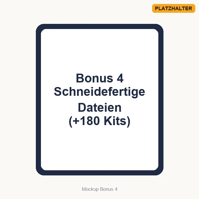 Bonus 4: Paket mit schneidefertigen Dateien